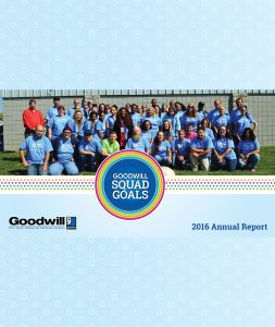 GOODWILL INDUSTRIES OF ERIE, HURON, OTTAWA AND SANDUSKY COUNTIES, INC. 2016 ANNUAL REPORT